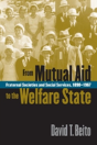 From Mutual Aid To The Welfare State - Preview