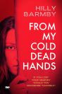 From My Cold Dead Hands - Preview