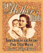 From My Mother'S Hands - Preview