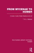 From Mycenae To Homer
