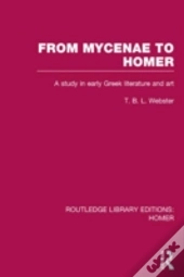 From Mycenae To Homer