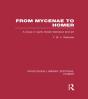 From Mycenae To Homer - Preview