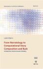 From Narratology To Computational Story Composition And Back - Preview