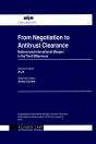 From Negotiation To Antitrust Clearance - Preview