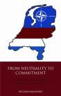 From Neutrality To Commitment - Preview