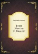 From Newton To Einstein