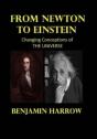 From Newton To Einstein ( Second Edition, Revised And Enlarged) - Preview