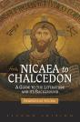 From Nicaea To Chalcedon - Preview