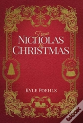 From Nicholas To Christmas