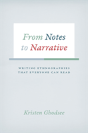 From Notes To Narrative - Preview