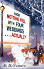 From Notting Hill With Four Weddings . . . Actually - Preview