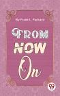 From Now On - Preview