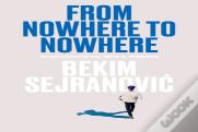 From Nowhere To Nowhere