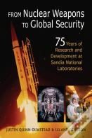 From Nuclear Weapons To Global Security
