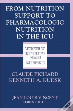 Capa do artigo From Nutrition Support To Pharmacologic Nutrition In The Icu
