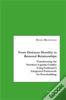 From Ominous Hostility To Restored Relationships