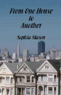 From One House To Another - Preview