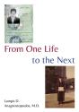 From One Life To The Next - Preview