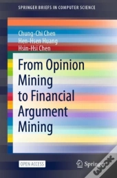From Opinion Mining To Financial Argument Mining