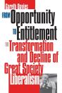 From Opportunity To Entitlement - Preview