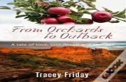 From Orchards To Outback