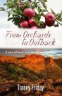 From Orchards To Outback - Preview