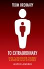 From Ordinary To Extraordinary - Preview