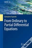 From Ordinary To Partial Differential Equations