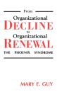 From Organizational Decline To Organizational Renewal - Preview