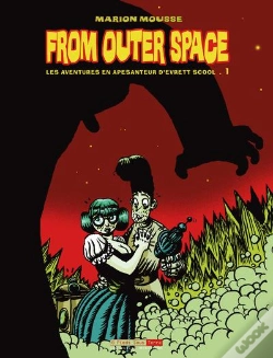 Capa do artigo From Outer Space, Les Aventures En Apesanteur D'Evrett Scool T.1