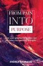 From Pain Into Purpose - Preview