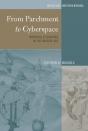 From Parchment To Cyberspace - Preview