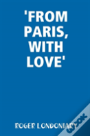 'From Paris, With Love'