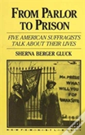From Parlor To Prison