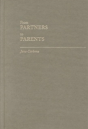 From Partners To Parents - Preview