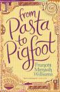 From Pasta To Pigfoot - Preview