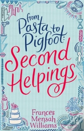 Capa do artigo From Pasta To Pigfoot, Second Helpings