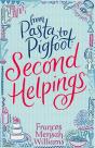 From Pasta To Pigfoot, Second Helpings - Preview