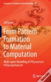 From Pattern Formation To Material Computation
