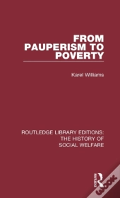 From Pauperism To Poverty