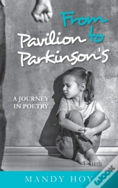 From Pavilion To Parkinson'S