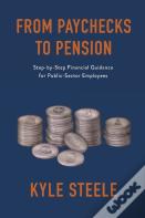 From Paychecks To Pension