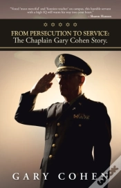 Capa do artigo From Persecution To Service: The Chaplain Gary Cohen Story.