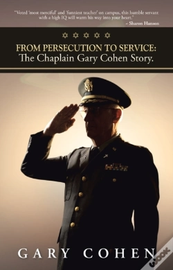 Capa do artigo From Persecution To Service: The Chaplain Gary Cohen Story.
