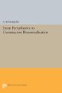 From Perturbative To Constructive Renormalization - Preview