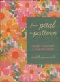 From Petal To Pattern - Preview