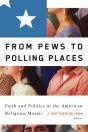 From Pews To Polling Places - Preview