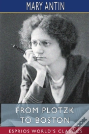 Capa do artigo From Plotzk To Boston (Esprios Classics)