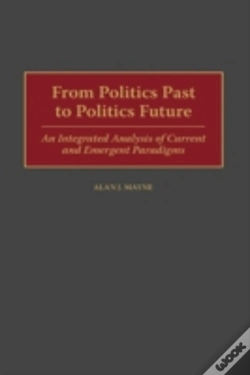 Capa do artigo From Politics Past To Politics Future