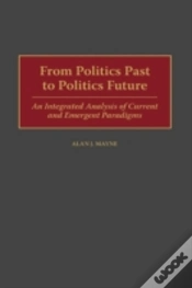 Capa do artigo From Politics Past To Politics Future
